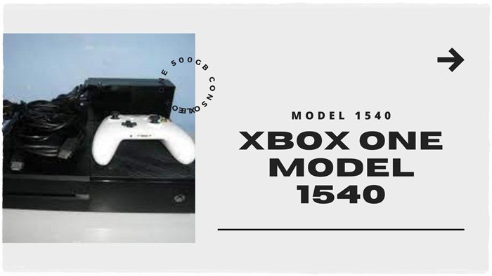xbox one model 1540
