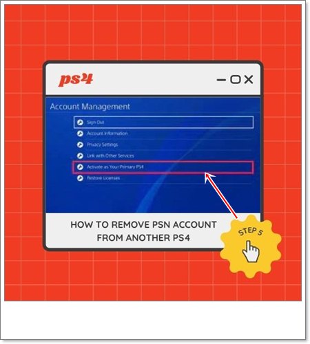 How do I remove my PSN account from another ps4