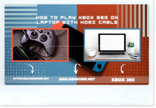 how to connect xbox 360 to laptop with hdmi
