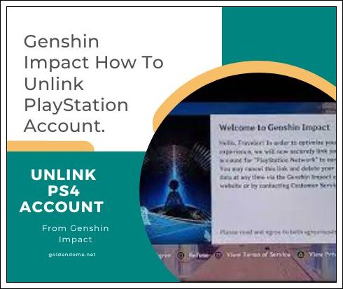 Unlink Ps4 Account From Genshin Impact